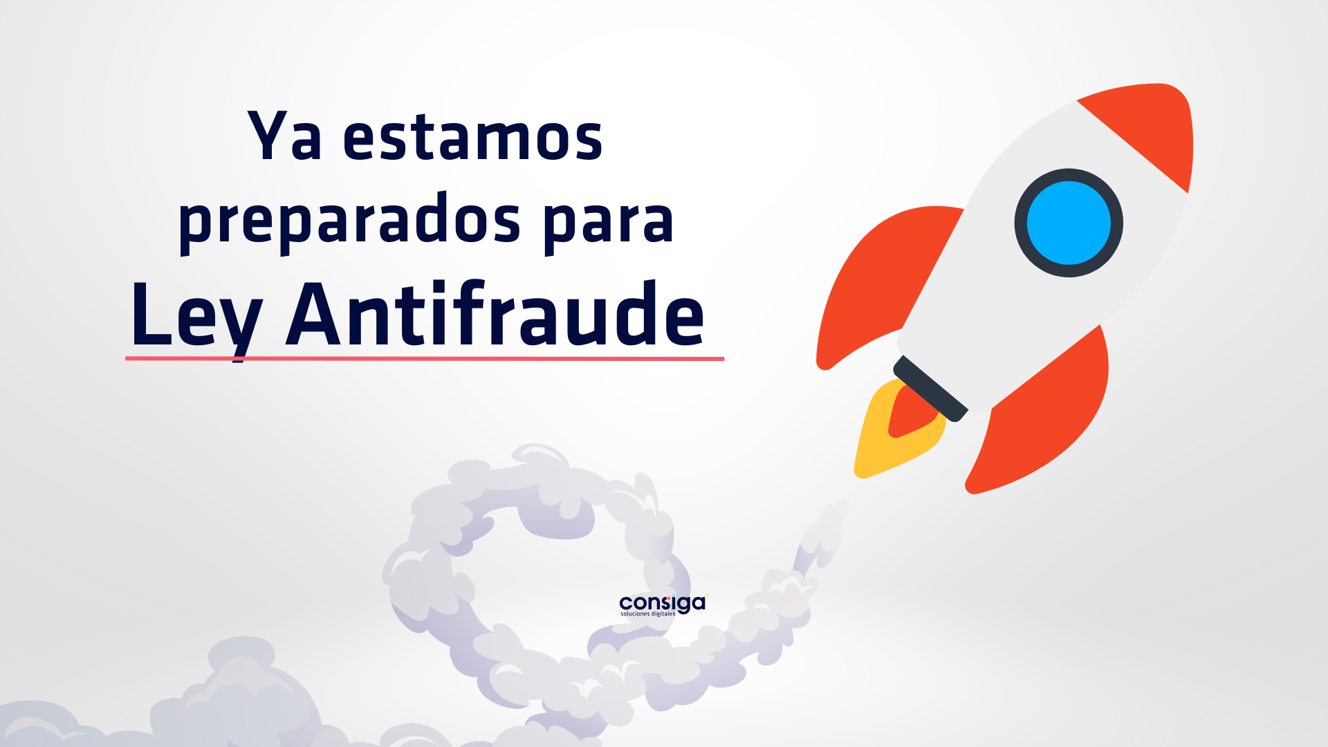 Cumplimos con la Ley Antifraude: software seguro
