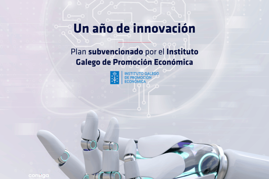 Éxito en nuestro Plan de Innovación subvencionado por IGAPE